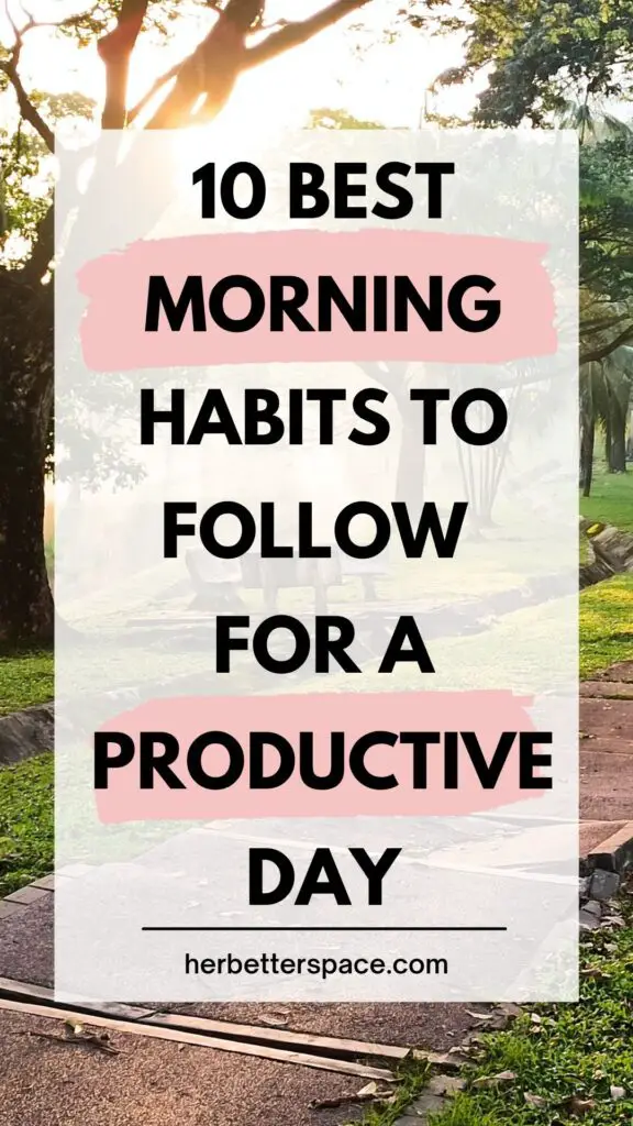 best morning habits to follow