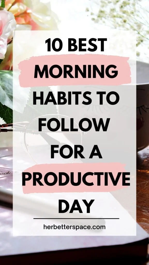 best morning habits to follow