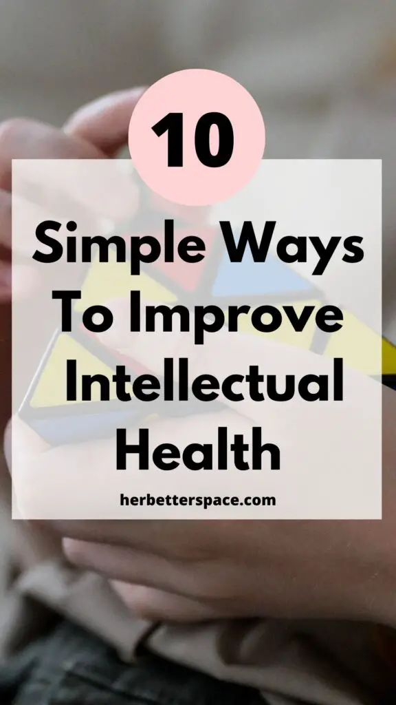 improve your intellectual health