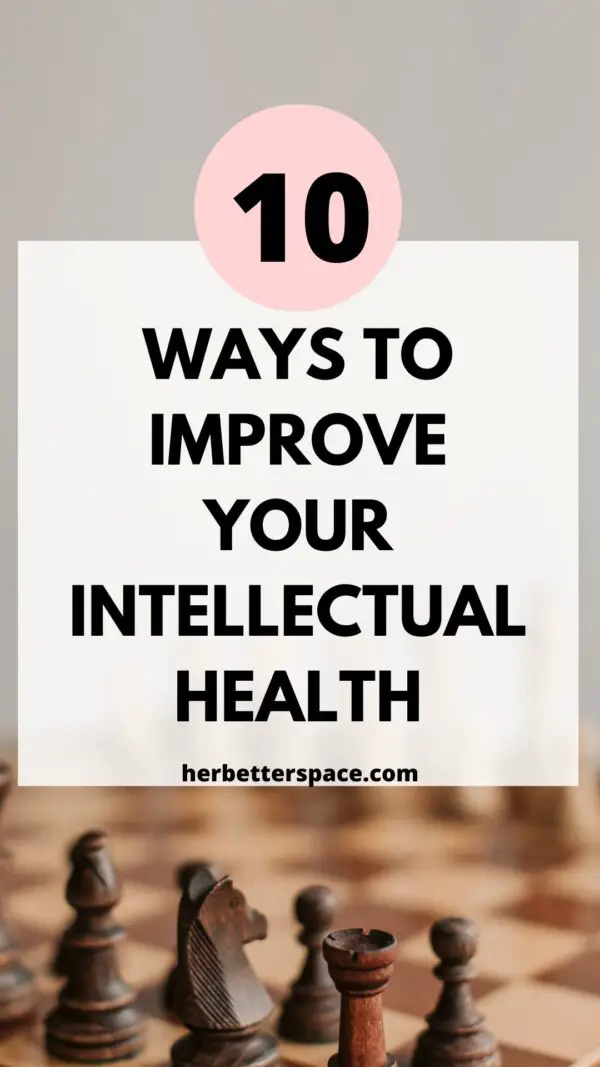 10-simple-ways-to-improve-your-intellectual-health