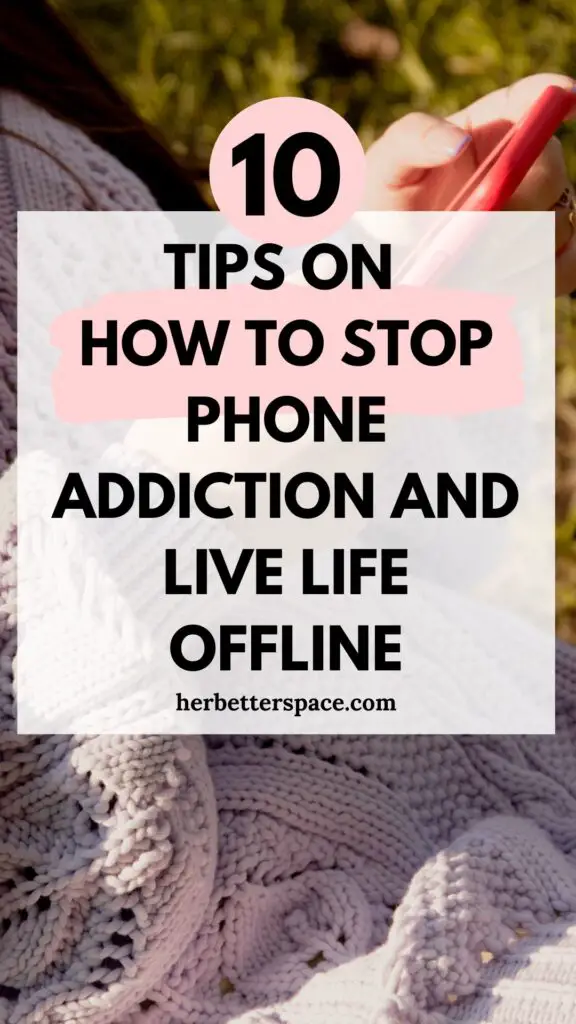 how to stop phone addiction