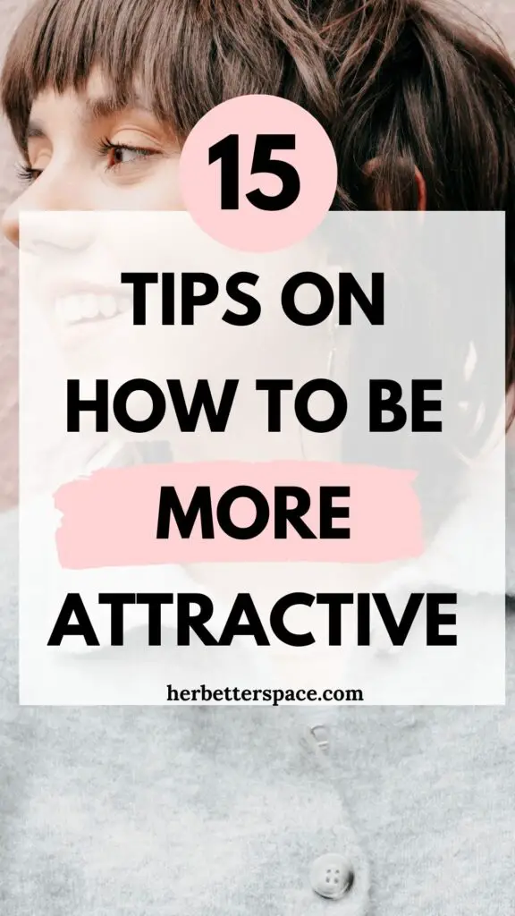 how to be more attractive