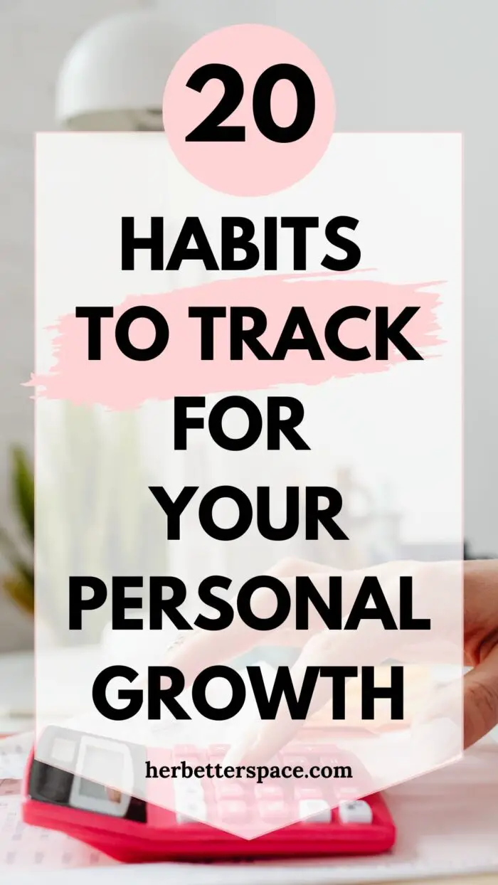 Habits To Track For Personal Growth