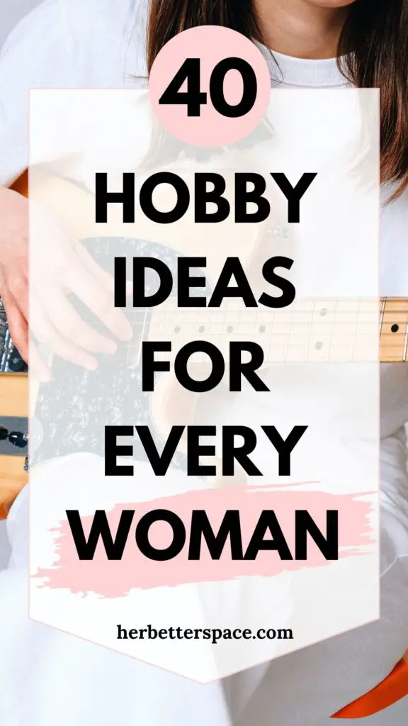 hobbies for women