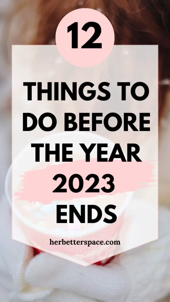 things to do before the year ends