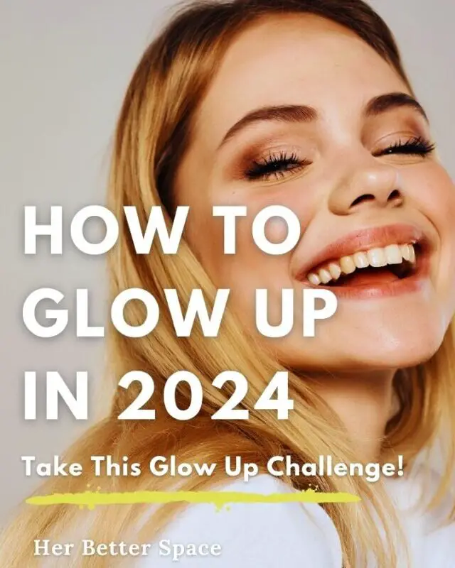 how to glow up (7)
